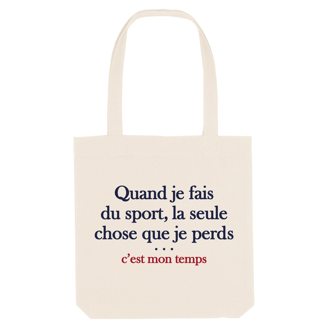 Tote Bag - Je perds mon temps