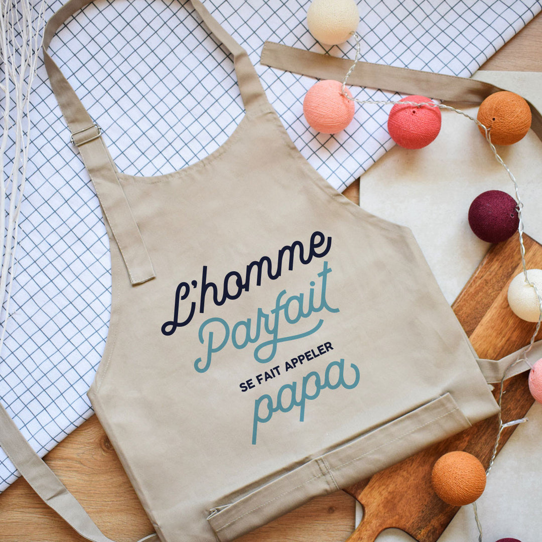Tablier - L'homme parfait se fait appeler papa