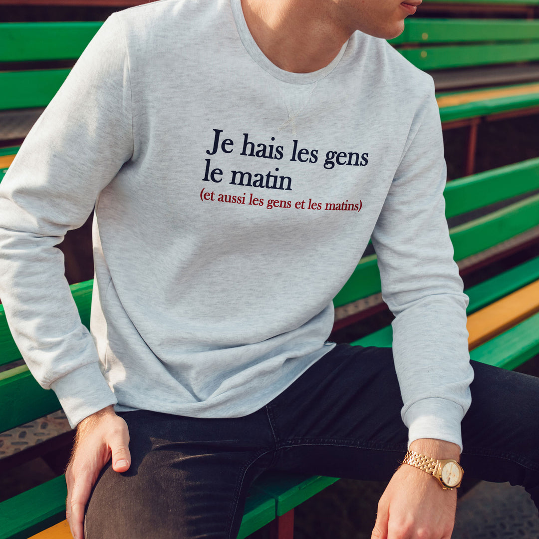 Sweat Homme imprimé - Je hais les gens le matin