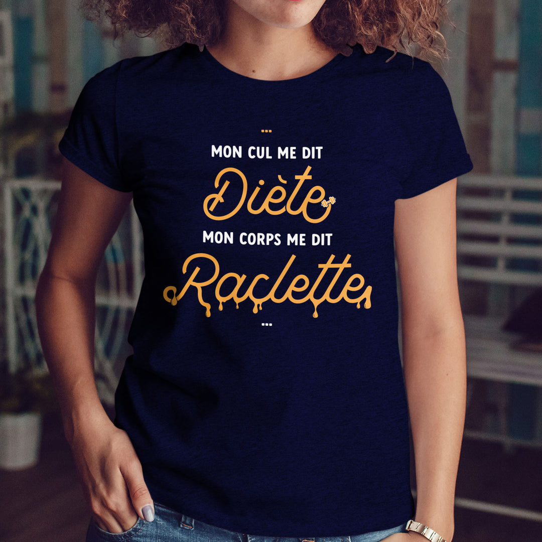 T-shirt imprimé Femme - Mon corps me dit Raclette