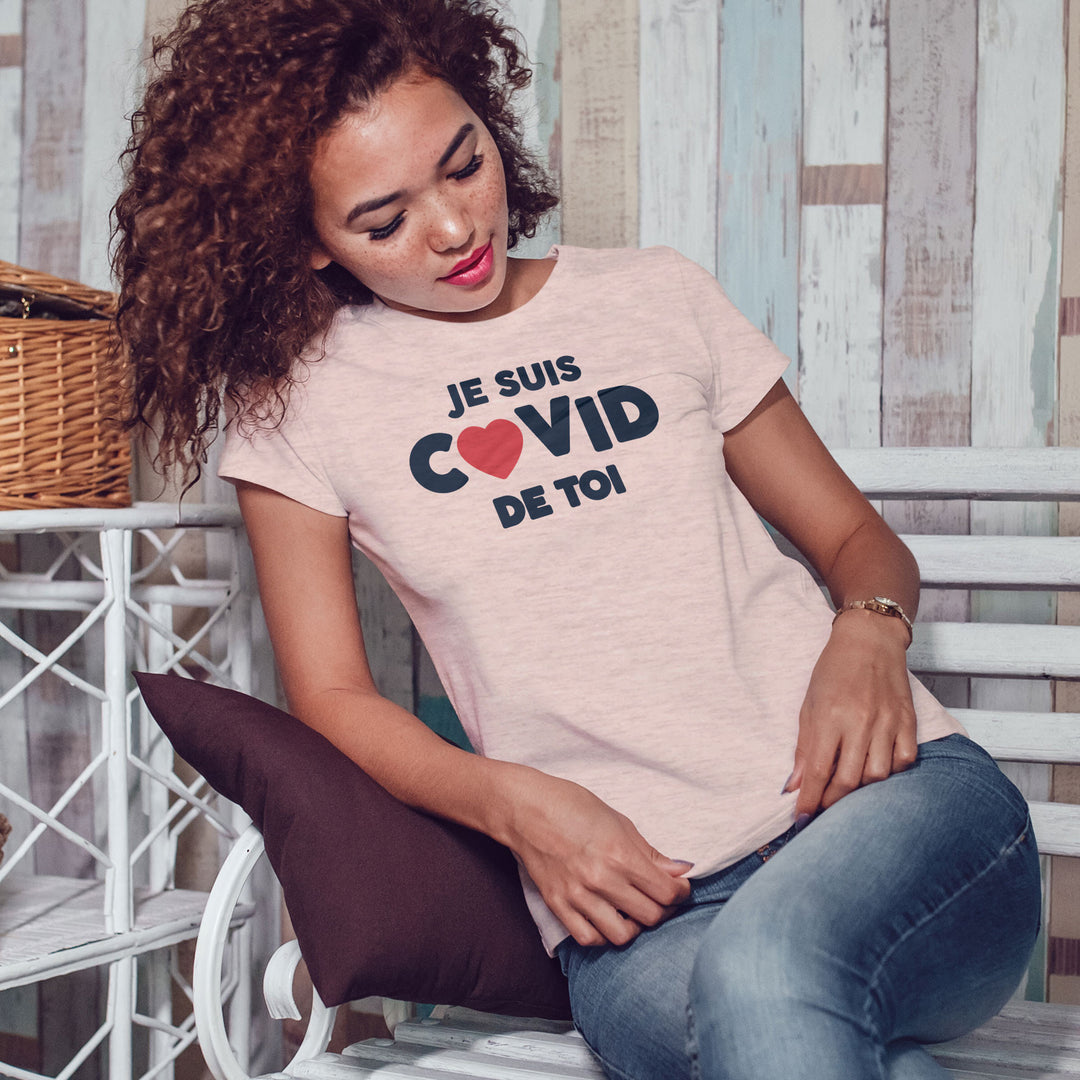 T-shirt imprimé Femme - Je suis Covid de toi