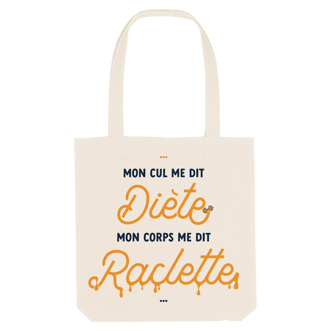Tote Bag - Mon Corps me dit Raclette