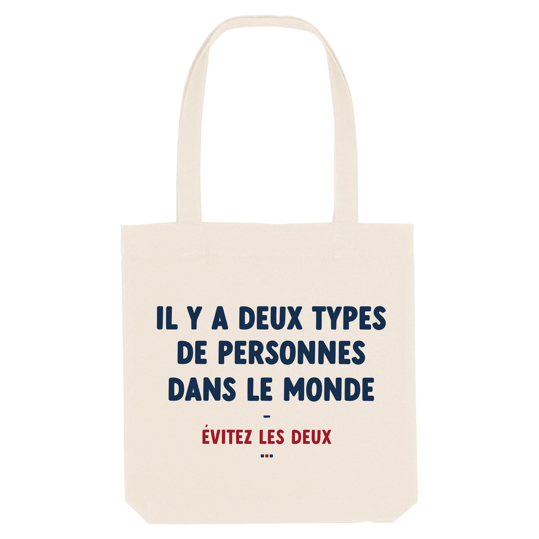 Tote bag - Il y a deux types de personnes