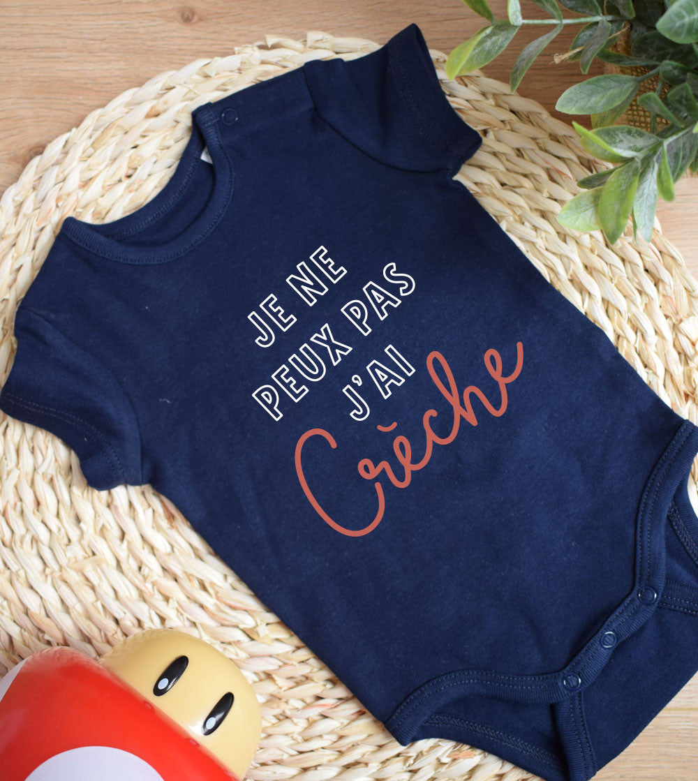 Body Bébé - Je peux pas j'ai crèche