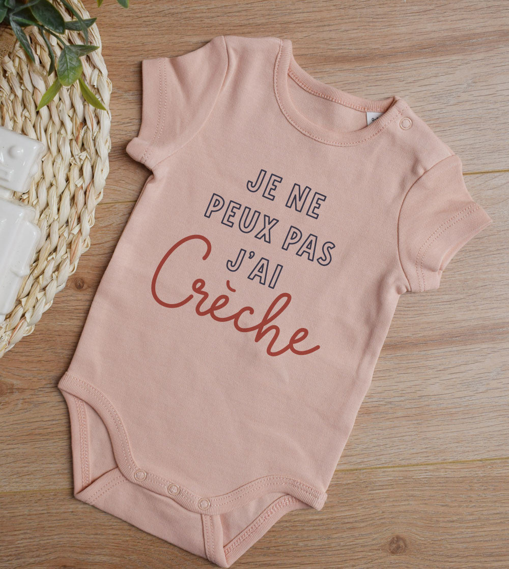 Body Bébé - Je peux pas j'ai crèche