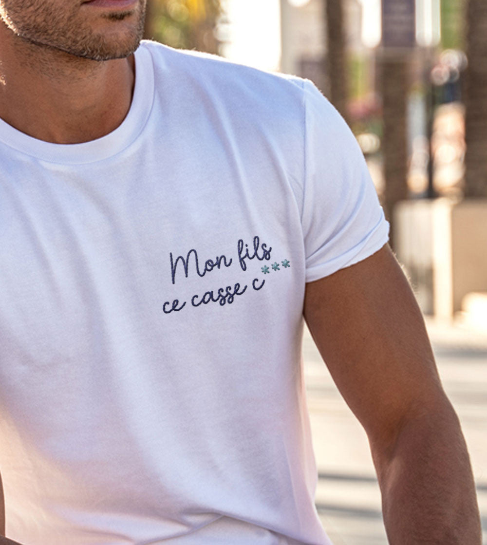 T-shirt brodé - Mon fils ce casse c...