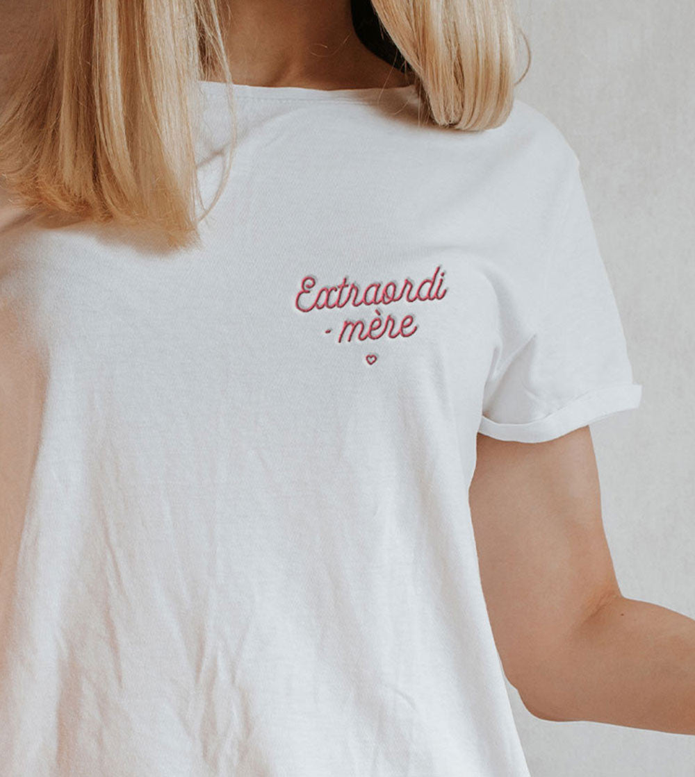 T-shirt Brodé Femme - Extraordi-mère