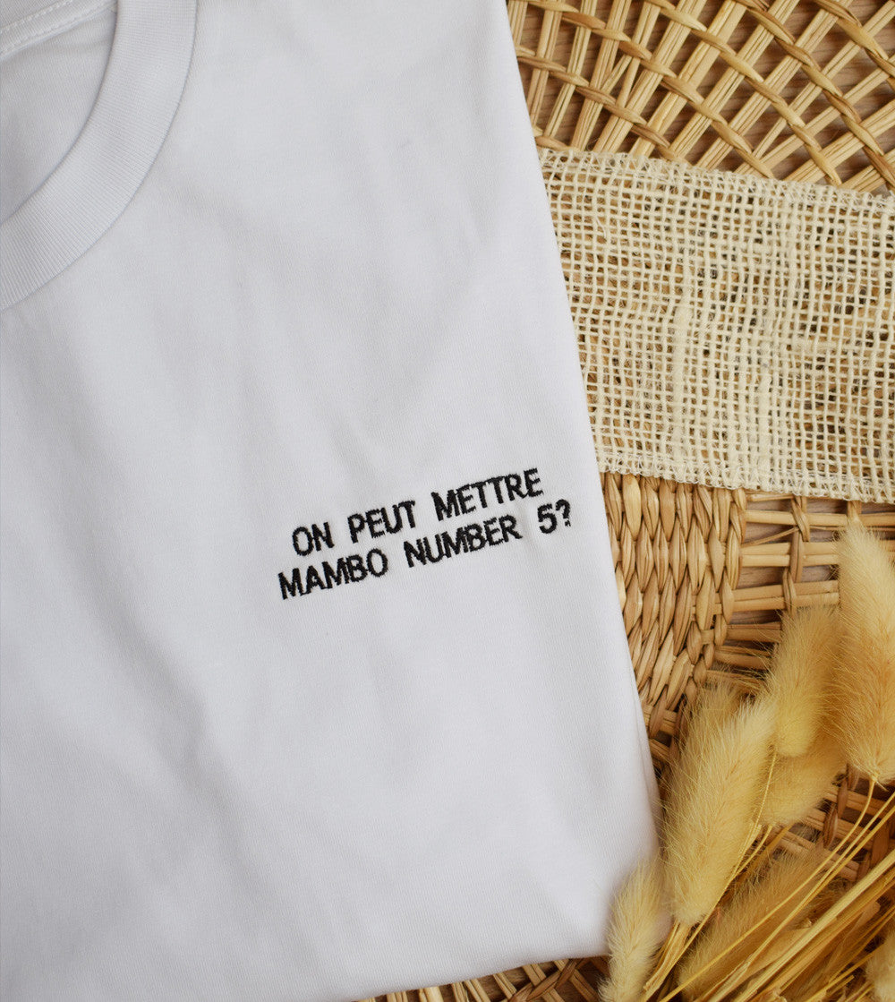 T-shirt Brodé - Mambo Number Five