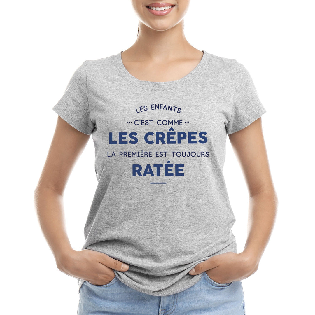 T-shirt Femme - Les enfants c'est comme les crêpes