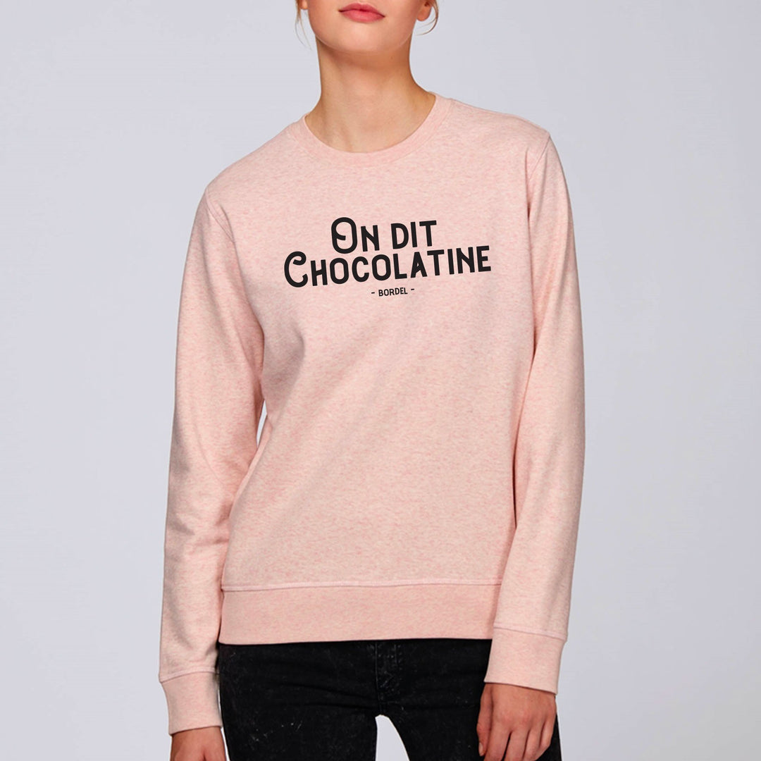 Sweat-shirt Femme - On dit Chocolatine